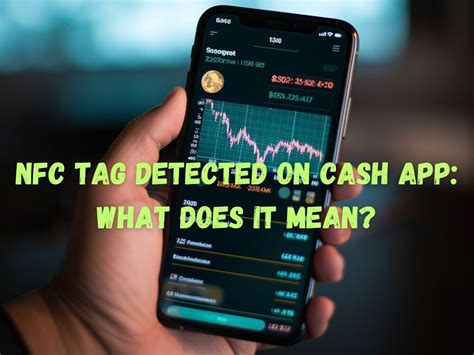 nfc tag cashapp meaning|nfc detected on Cash App.